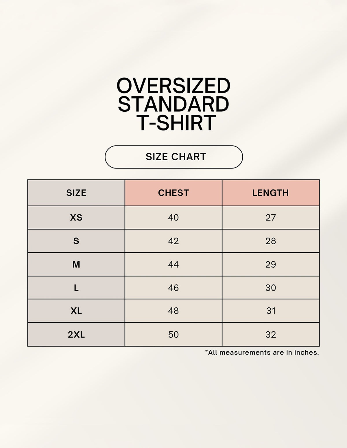 OVERSIZED STANDARD T-SHIRT Size Chart