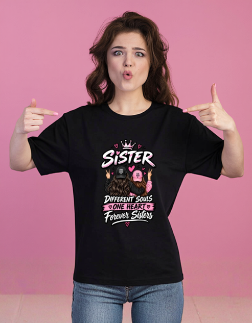 Sister Different Souls One Heart Forever Siters , Black T-Shirt