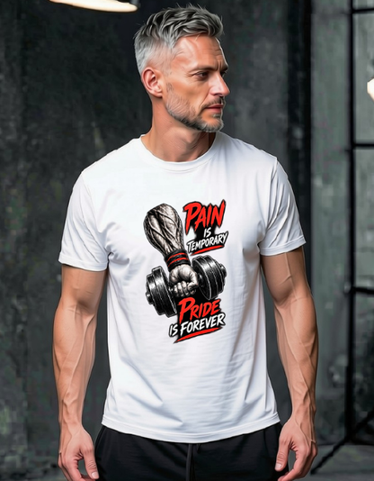 Pain is Temporary Pride is Forever Black and White Colors T-Shirts